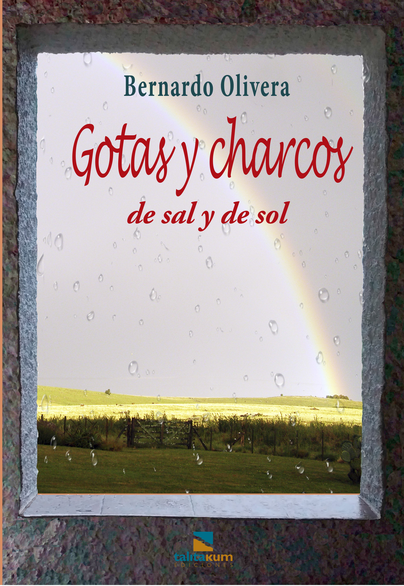 GOTAS Y CHARCOS DE SAL Y DE SOL.